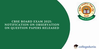 CBSE Board Exam 2025: Notification on Observation on Question Papers Released, Read Now